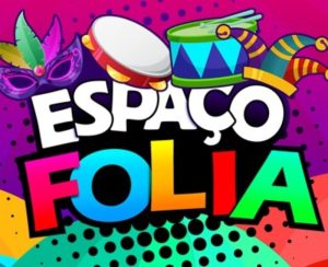 Carnaval 2020 | Espaço Folia Pré-Carnaval @ Juiz de Fora/MG