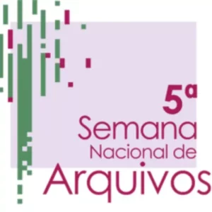 5ª Semana Nacional de Arquivos