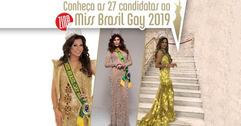 Conheça as 27 candidatas ao Miss Brasil Gay 2019!