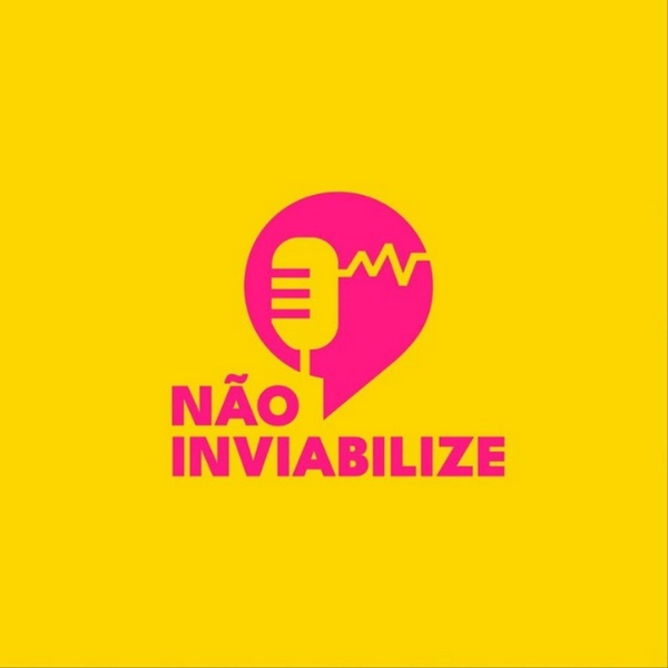 Não Inviabilize é um dos melhores podcasts do Brasil para dar o play! | Foto: reprodução Youtube