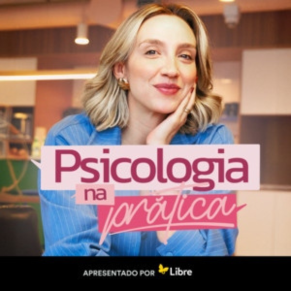 Psicologia na Prática | Foto: reprodução Spotify