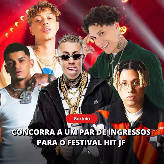 [SORTEIO] Concorra a um par de ingressos para o Festival Hit JF