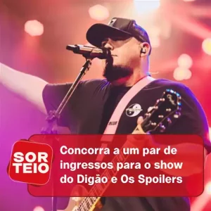 [SORTEIO] Concorra a um par de ingressos para o show do Digão e Os Spoilers na Versus