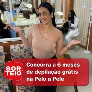 [SORTEIO] Concorra a 6 meses de depilação grátis na Pelo a Pele