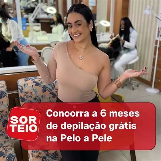 [SORTEIO] Concorra a 6 meses de depilação grátis na Pelo a Pele