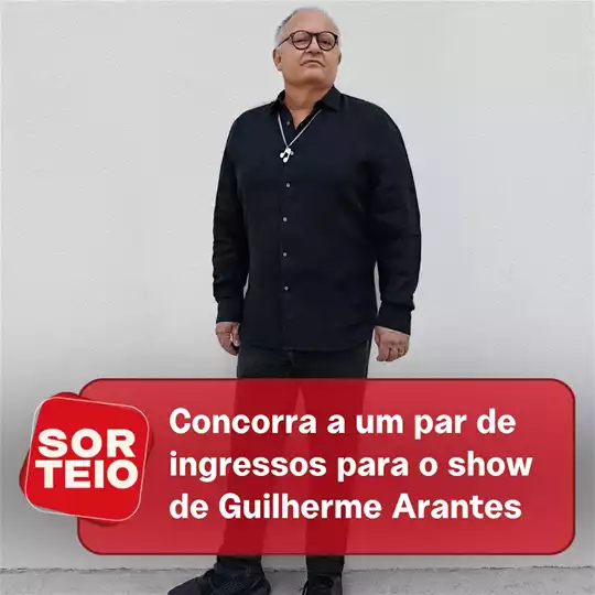 [SORTEIO] Concorra a um par de ingressos para o show de Guilherme Arantes