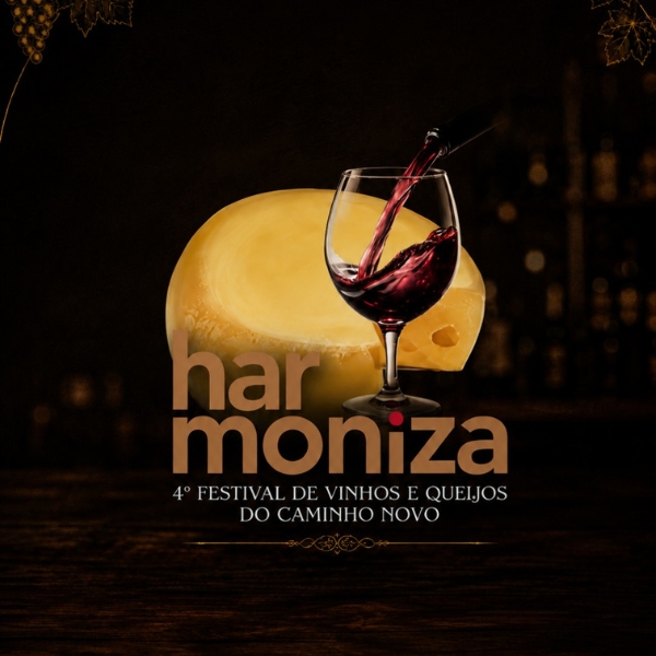 4º Festival de Vinhos e Queijos do Caminho Novo