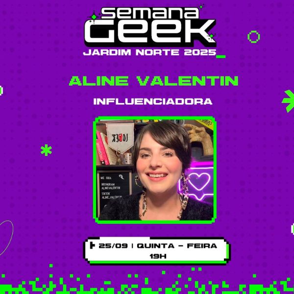 Aline Valentin na Semana Geek em Juiz de Fora