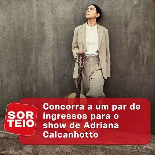 [SORTEIO] Concorra a um par de ingressos para o show de Adriana Calcanhotto