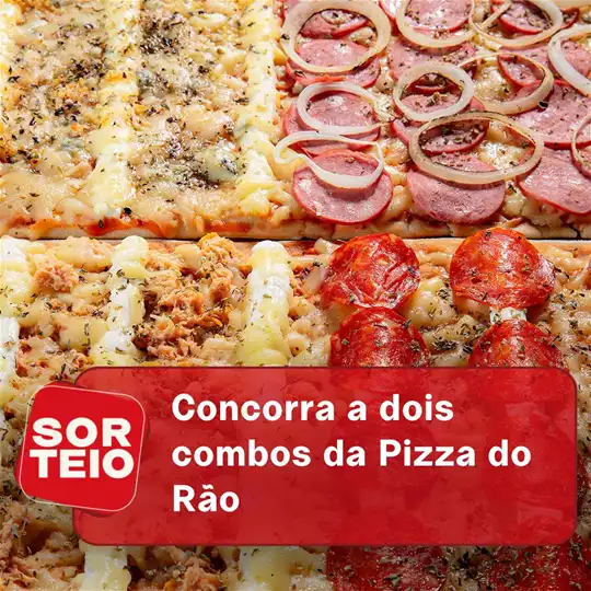 [SORTEIO] Concorra a dois combos da Pizza do Rão