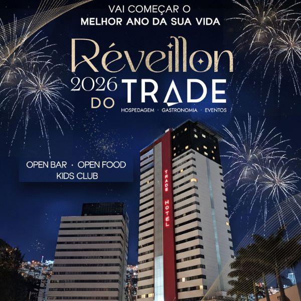 Réveillon Trade Hotel 