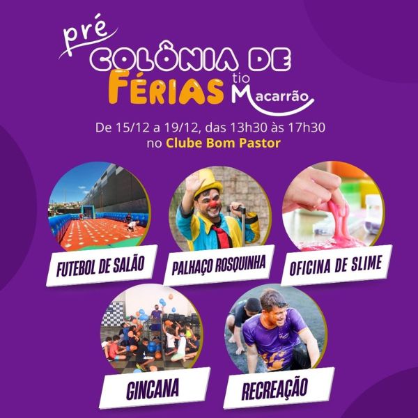 Colônia de Férias Tio Macarrão Recreação