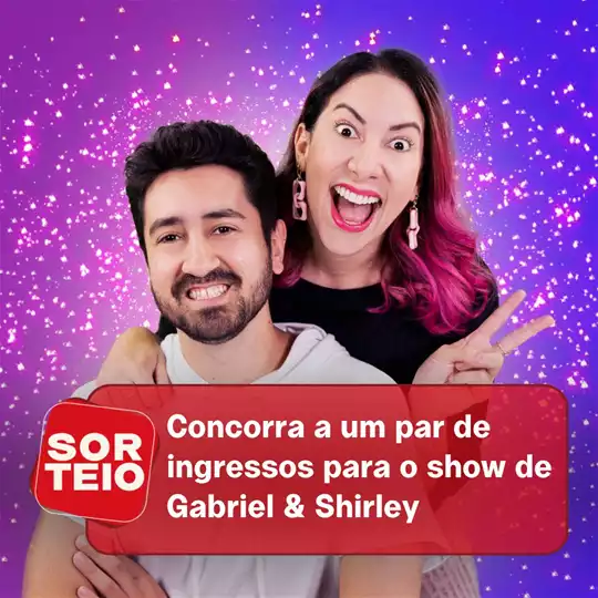 [RESULTADO SORTEIO] Concorra a um par de ingressos para o show de Gabriel & Shirley em JF