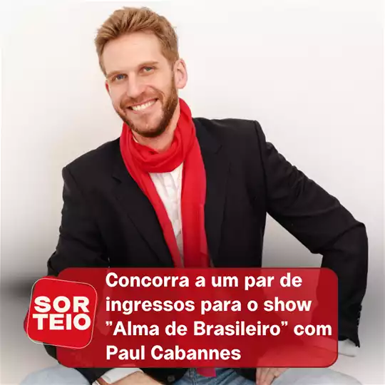 [RESULTADO SORTEIO] Concorra a um par de ingressos para o show do Paul Cabannes