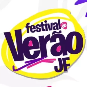 Festival de Verão JF com Henrique & Juliano, Atitude 67, Grelo, Rayane & Rafaela e Netto DJ