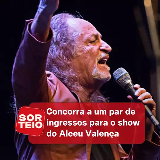 [RESULTADO SORTEIO] Concorra a um par de ingressos para o show do Alceu Valença