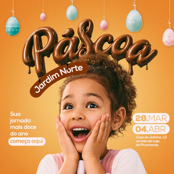 Páscoa no Jardim Norte | Foto: Reprodução Instagram