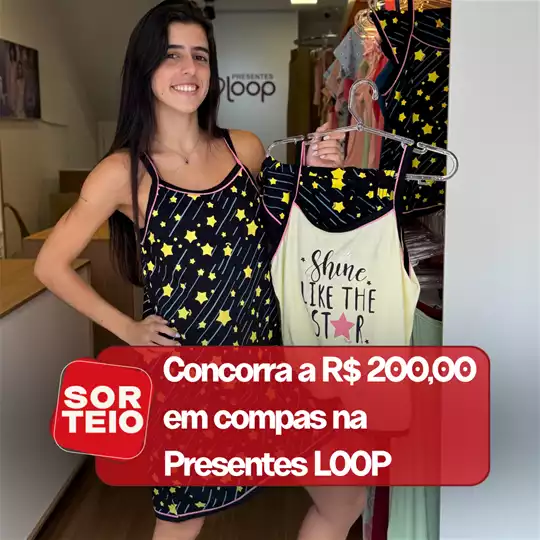 [RESULTADO SORTEIO] Concorra a R$200,00 em compras na Presentes LOOP