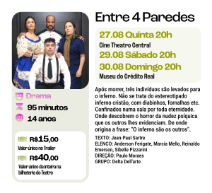 Teatro, "Entre 4 Paredes"