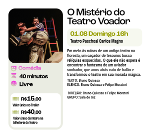 22ª Campanha de Popularização do Teatro&Dança | O Mistério do Teatro Voador
