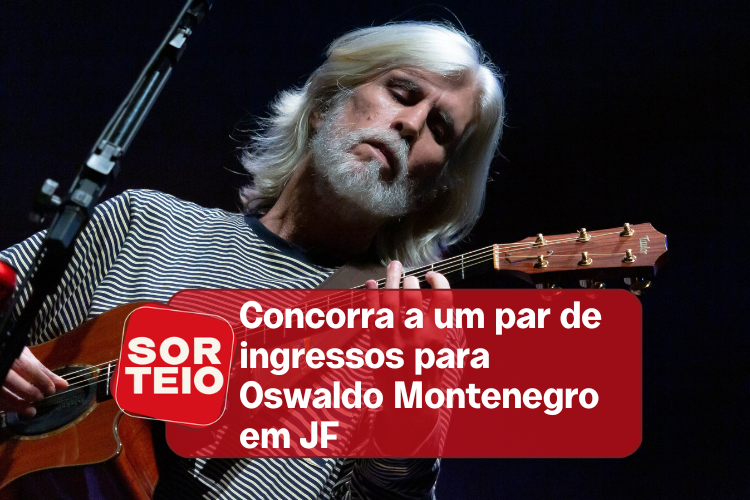 [RESULTADO SORTEIO] Concorra a um par de ingressos para Oswaldo Montenegro em JF