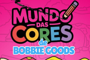 Espetáculo "O Mundo das Cores de Bobbie Goods" @ Teatro Solar