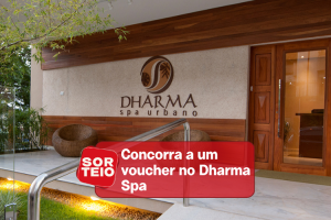 [RESULTADO SORTEIO] Concorra a um voucher no Dharma Spa