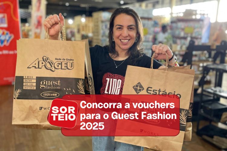 [SORTEIO] Concorra a vouchers para o Guest Fashion 2025