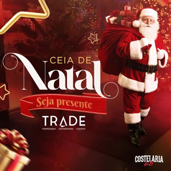 Ceia de Natal Trade Hotel e Costelaria do Zé