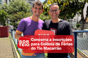 [RESULTADO SORTEIO] Concorra a inscrições para Colônia de Férias do Tio Macarrão