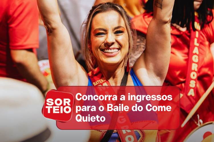 [SORTEIO] Concorra a ingressos para o Baile do Come Quieto