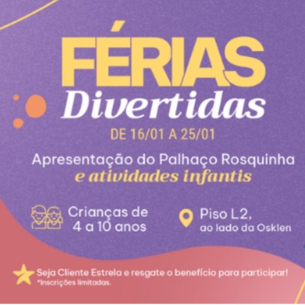 Férias Divertidas Independência Shopping
