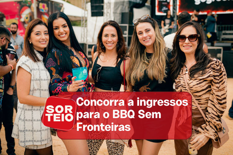 [SORTEIO] Concorra a ingressos para o BBQ Sem Fronteiras