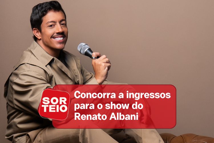 [SORTEIO] Concorra a ingressos para o show do Renato Albani