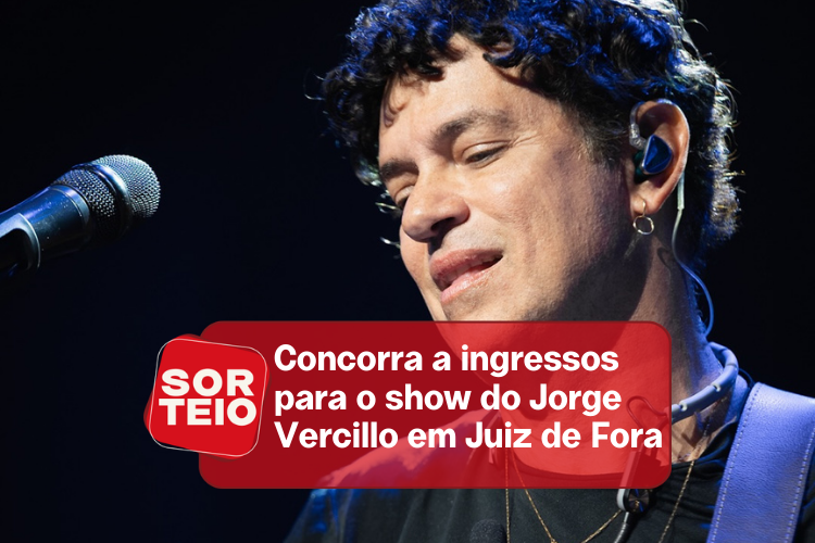 [SORTEIO] Concorra ingressos para o show do Jorge Vercillo em JF