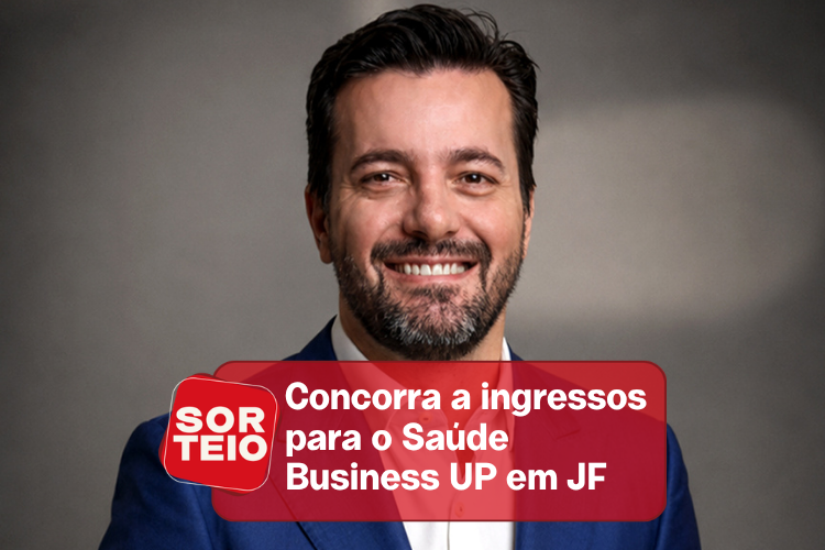 [SORTEIO] Concorra a ingressos para o Saúde Business UP em JF