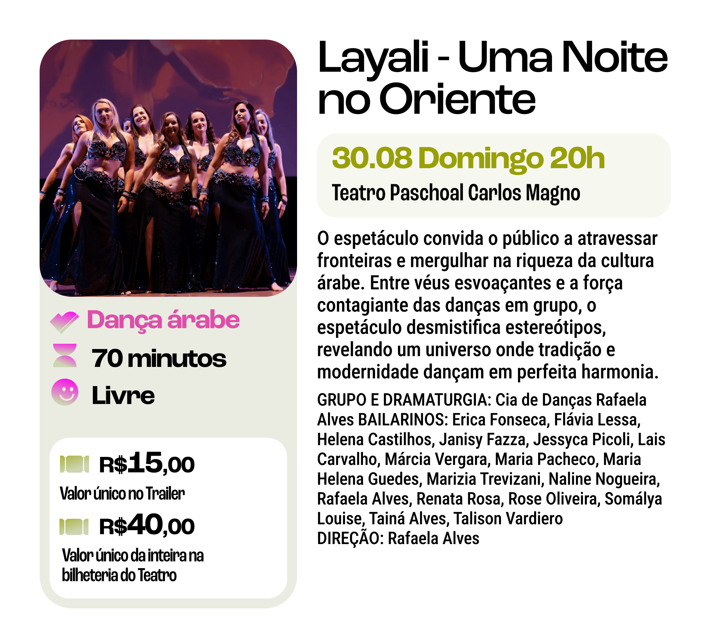 Espetáculo dança "Layali - Uma noite no Oriente"