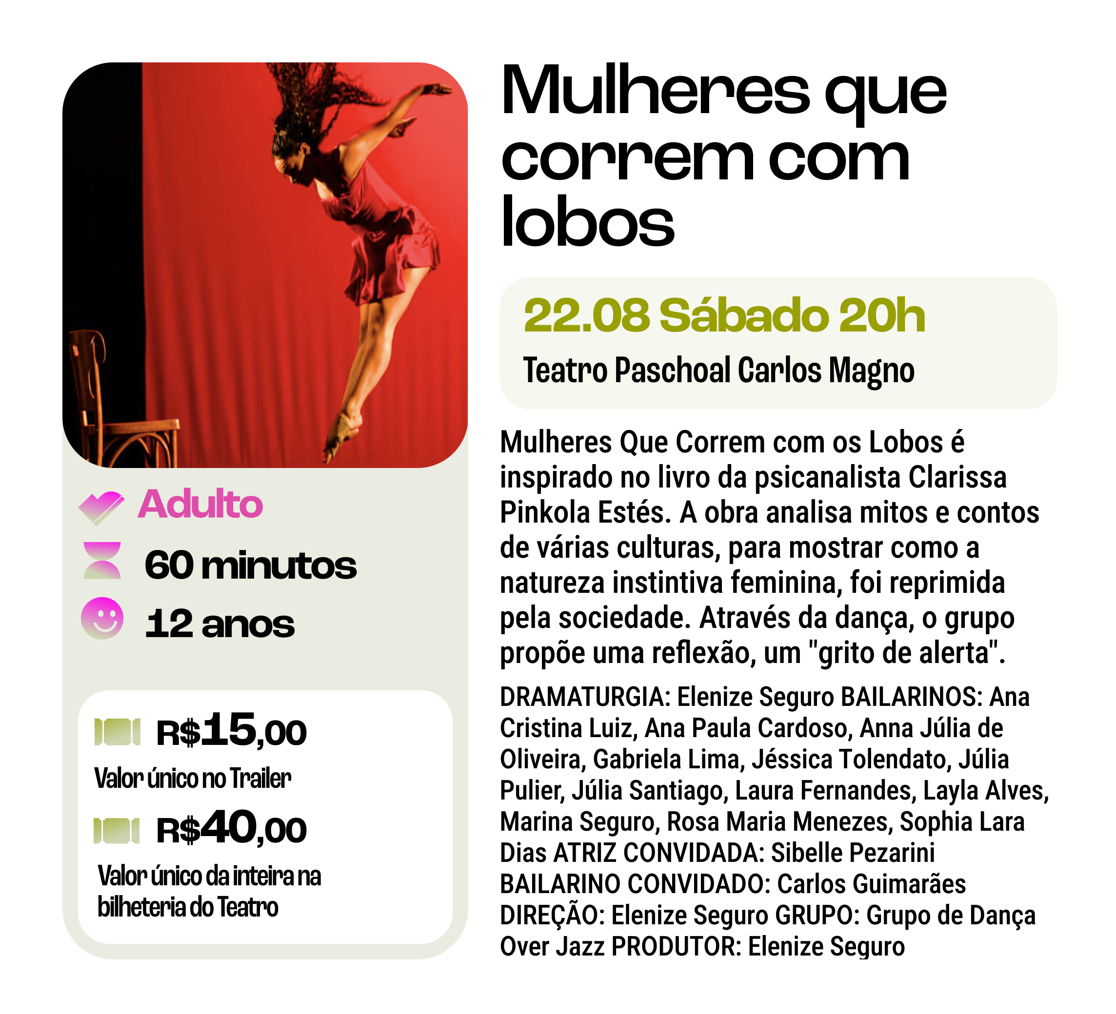apresentação de dança "Mulheres que correm com lobos"