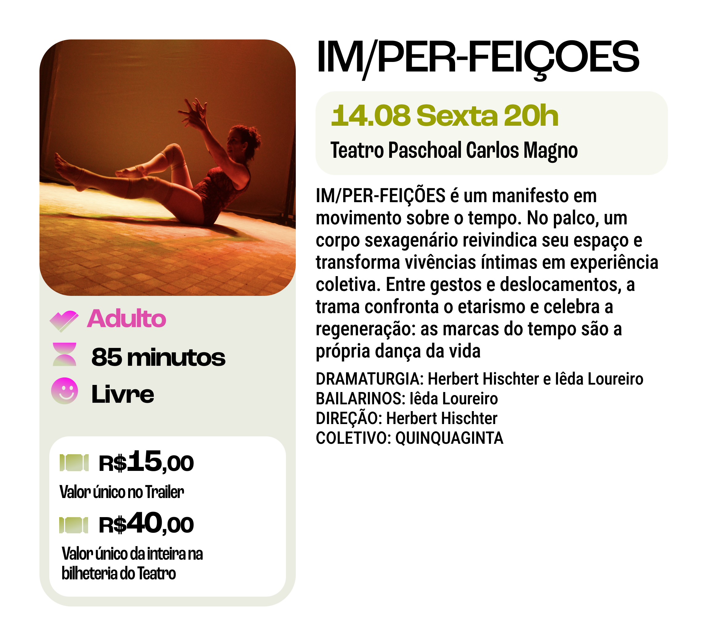 Espetáculo de dança IM/PER-FEIÇÕES