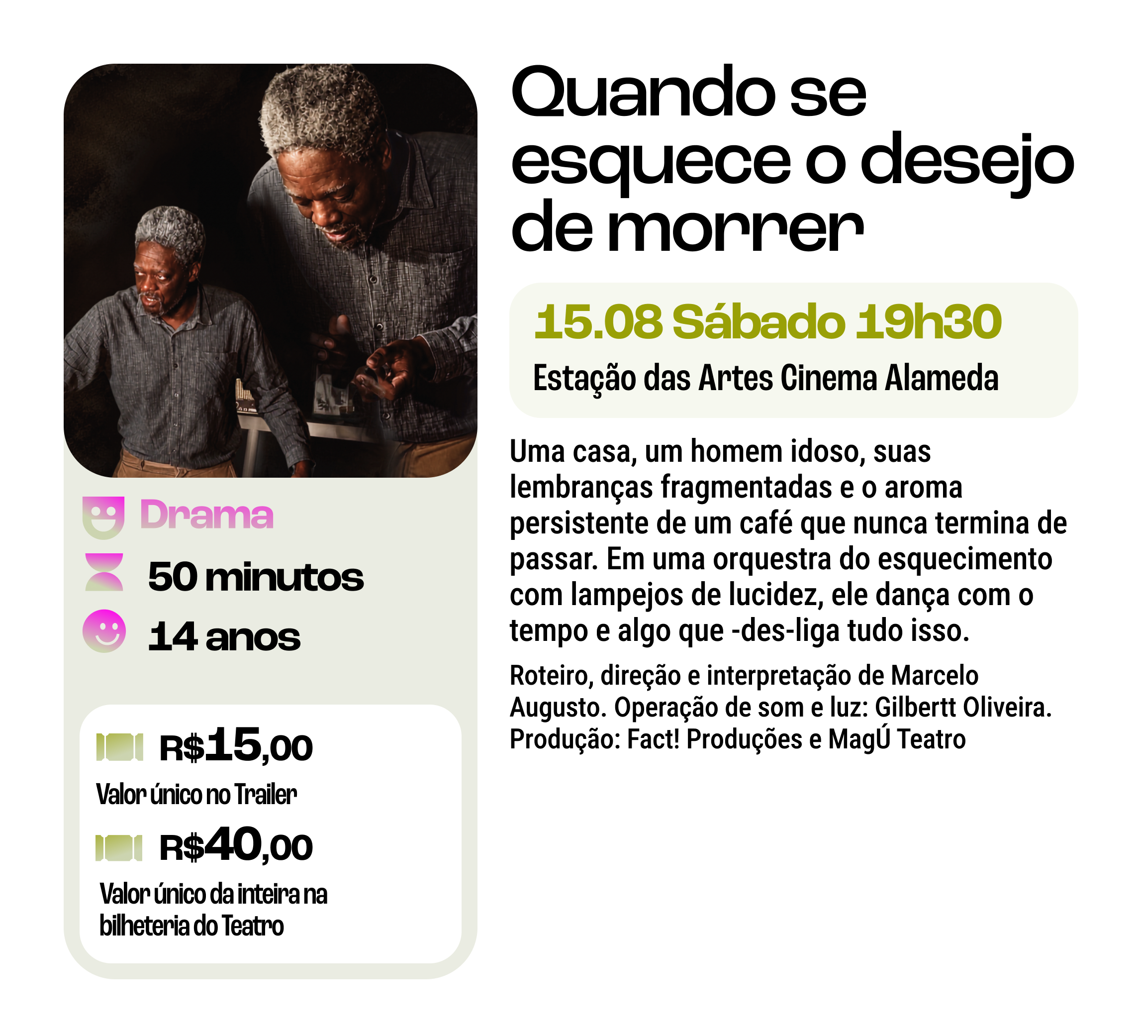 Teatro "Quando se esquece o desejo de morrer"