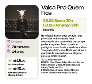 Teatro, "Valsa Pra Quem Fica"