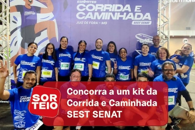 [SORTEIO] Concorra a um kit da Corrida e caminhada SEST SENAT