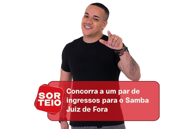 [SORTEIO] Concorra a ingressos para o Samba Juiz de Fora