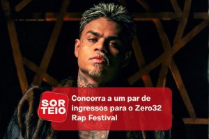 [SORTEIO] Concorra a ingressos para o Zero32 Rap Festival